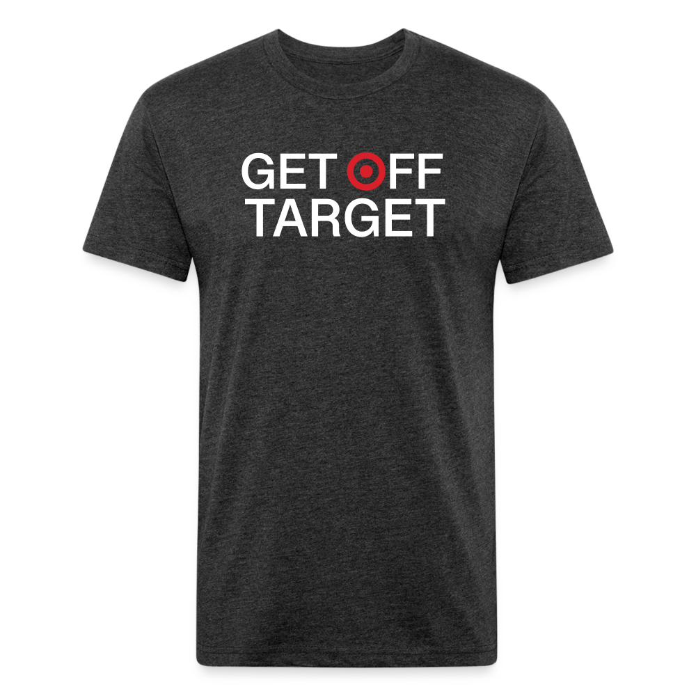 Get Off Target - Dark Colors T-Shirt by Next Level - heather black