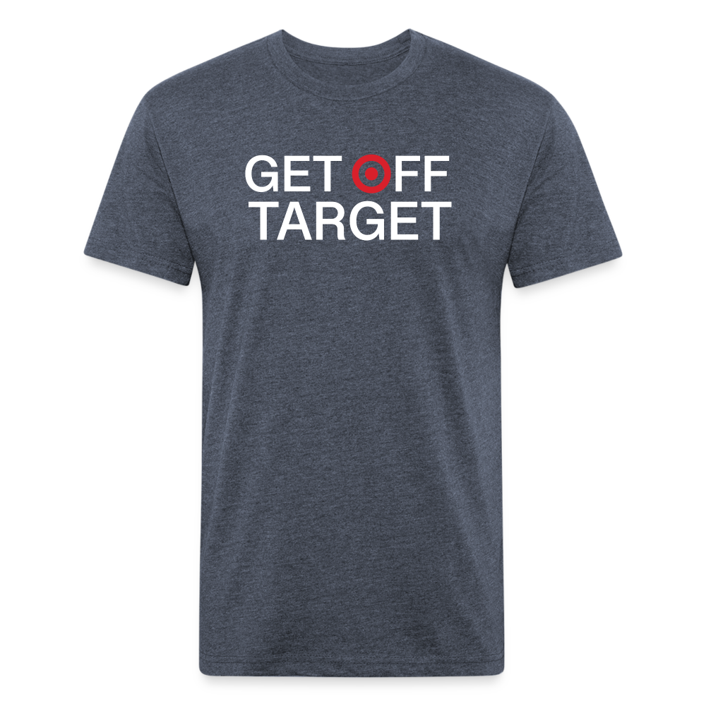 Get Off Target - Dark Colors T-Shirt by Next Level - heather navy