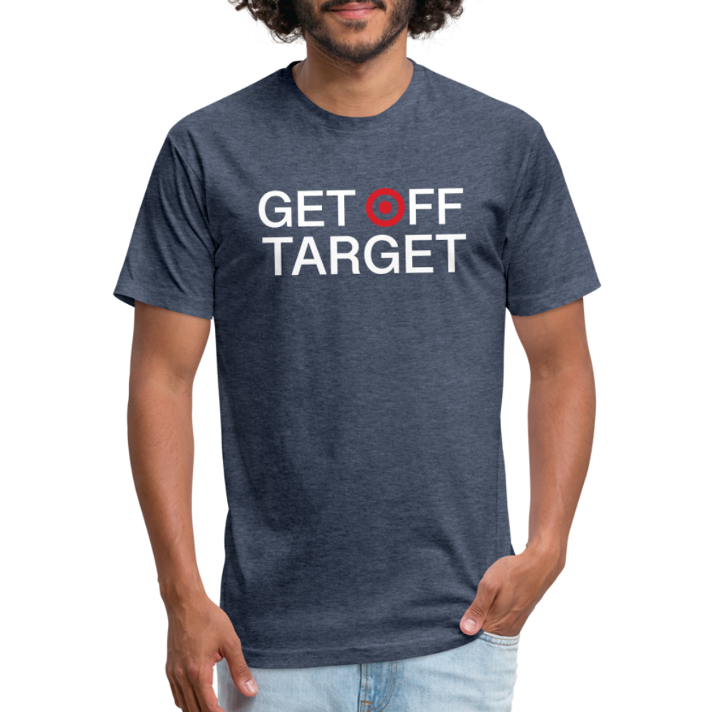 Get Off Target - Dark Colors T-Shirt by Next Level - heather navy