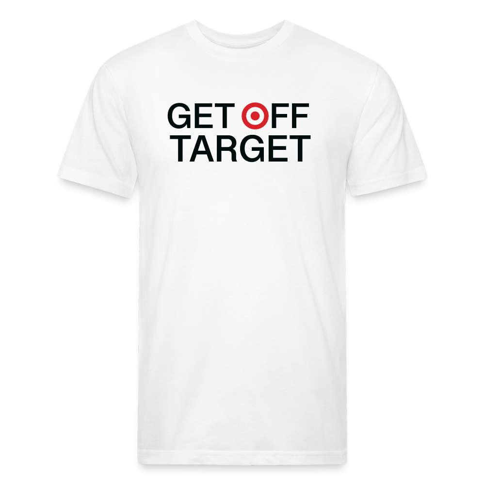 Get Off Target - Light Color Cotton/Poly T-Shirt by Next Level - white