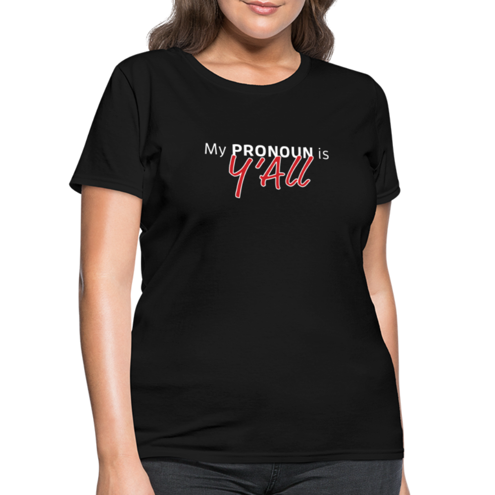 Pronoun Y'all - Women's T-Shirt - black