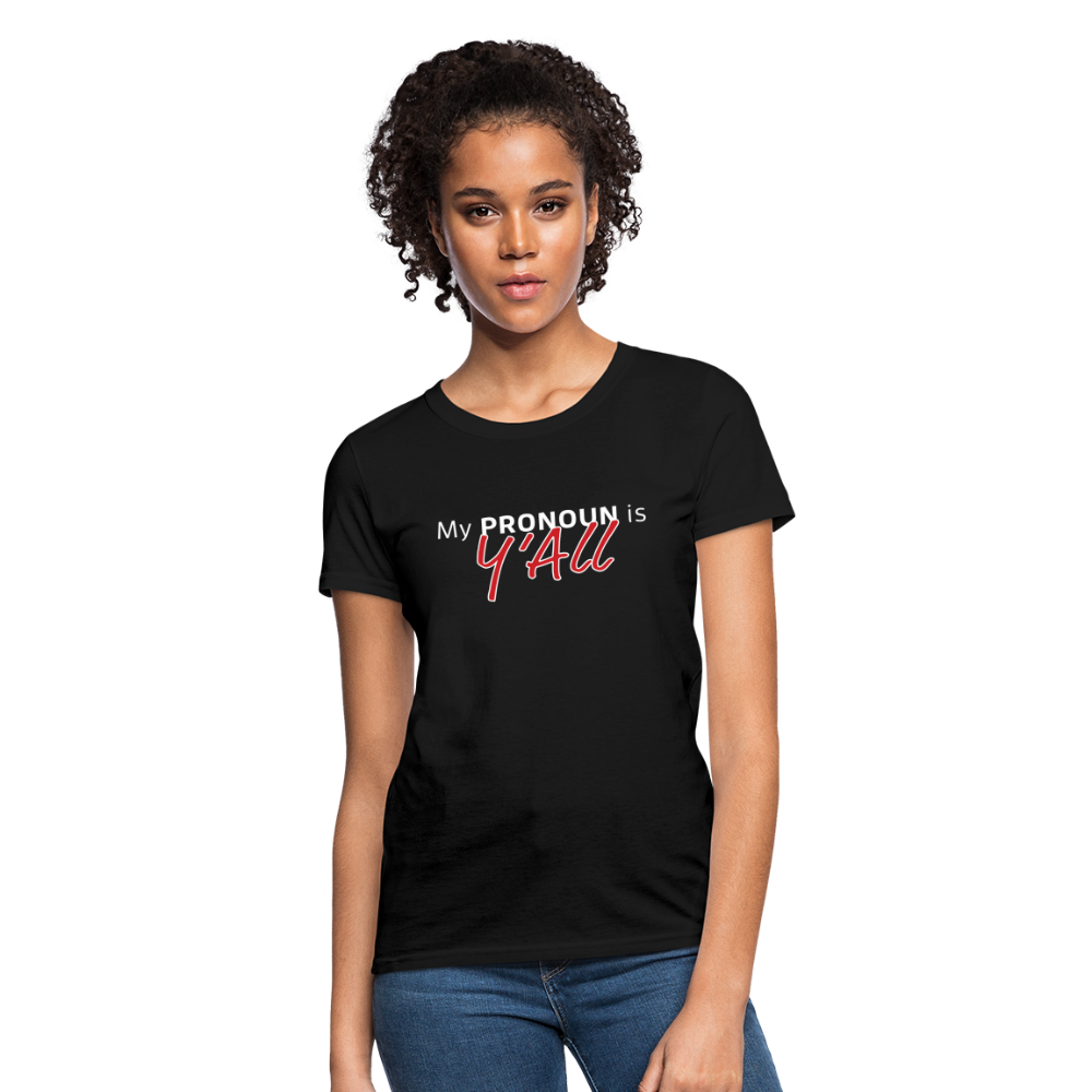 Pronoun Y'all - Women's T-Shirt - black