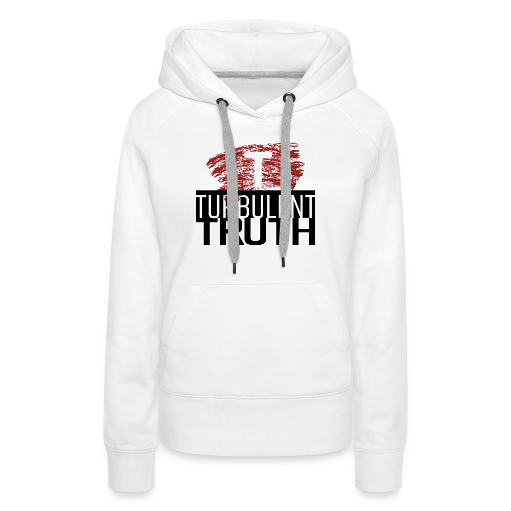 Turbulent Truth - Women’s Premium Hoodie - white