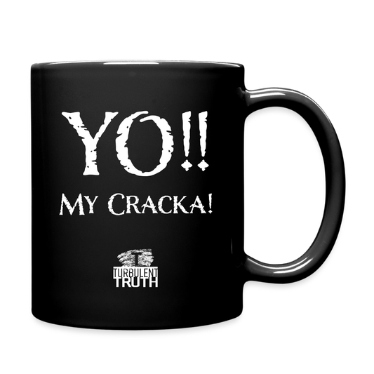 Yo My Cracka - Full Color Mug - black