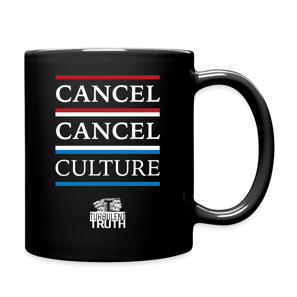 Cancel Cancel Culture - Full Color Mug - black