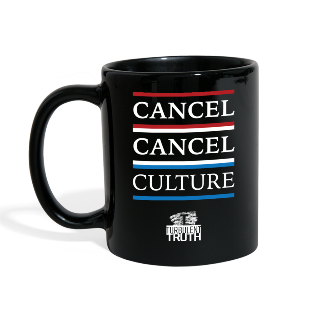 Cancel Cancel Culture - Full Color Mug - black