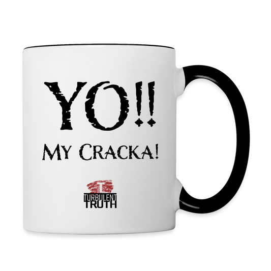 Yo My Cracka - Contrast Coffee Mug - white/black