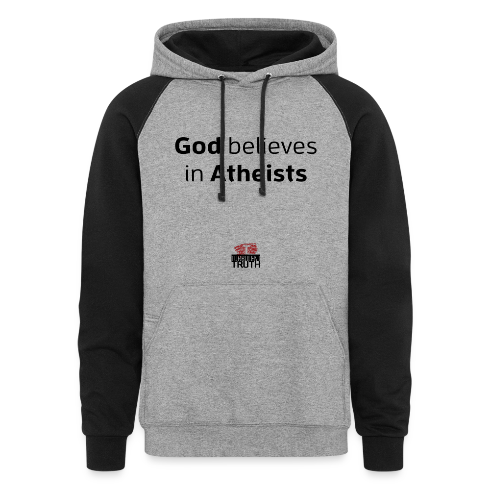 God Believes in Atheists - Unisex Color Block Hoodie - heather gray/black