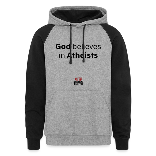 God Believes in Atheists - Unisex Color Block Hoodie - heather gray/black