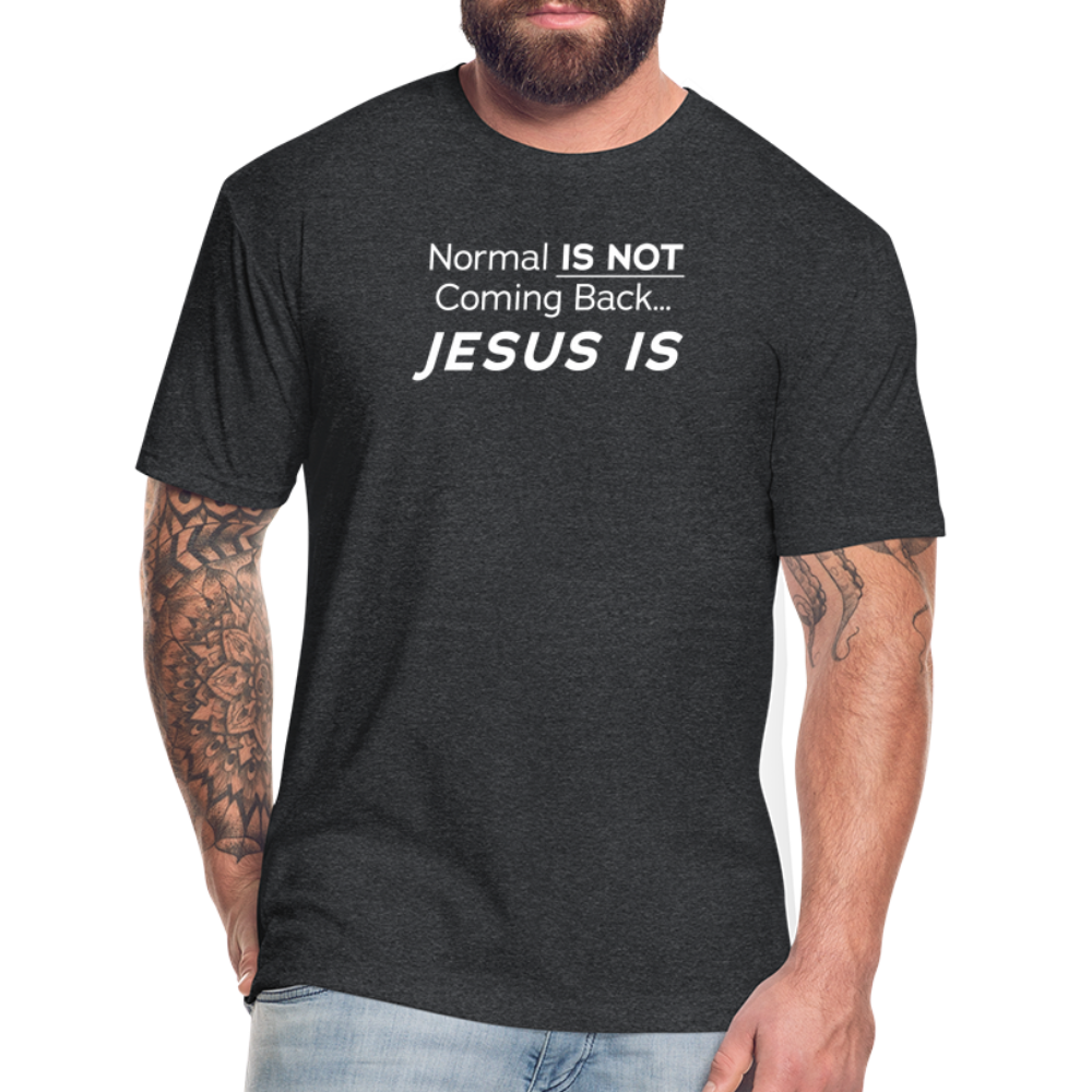 Normal Not Jesus Is BlkBG - T-Shirt by Next Level - heather black