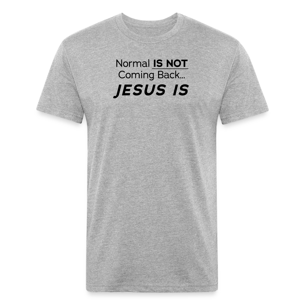 Normal Not Jesus Is WhBG - Cotton/Poly T-Shirt by Next Level - heather gray