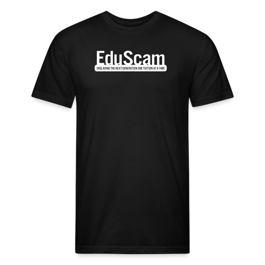 EduScamBlkBG - T-Shirt by Next Level - black