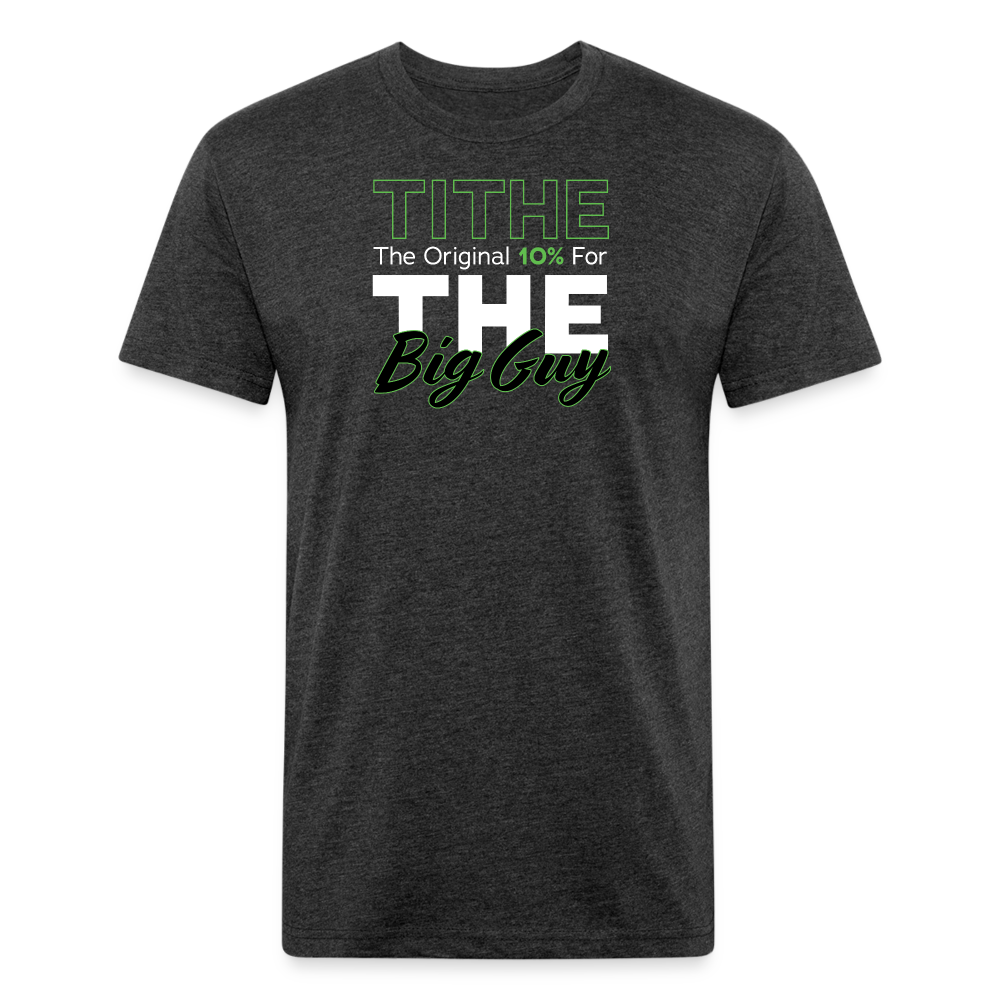 Tithe for Big Guy - T-Shirt by Next Level - heather black